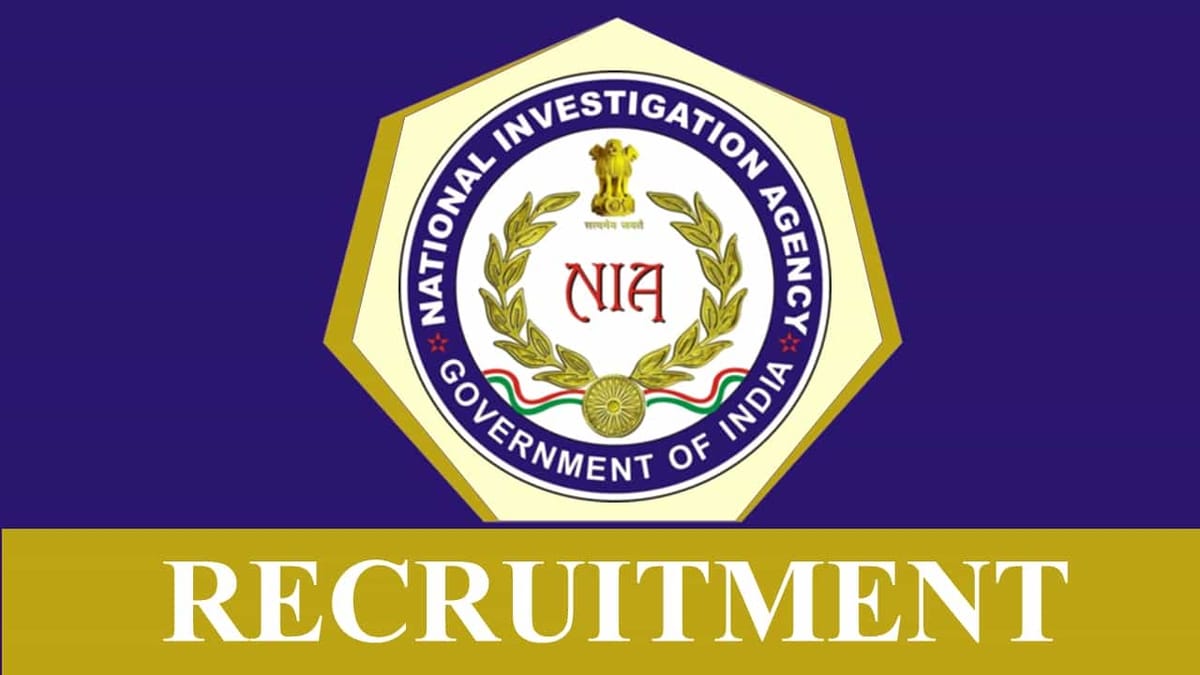 NIA Recruitment 2023: Check Posts, Age, Qualification, Salary and Application Procedure