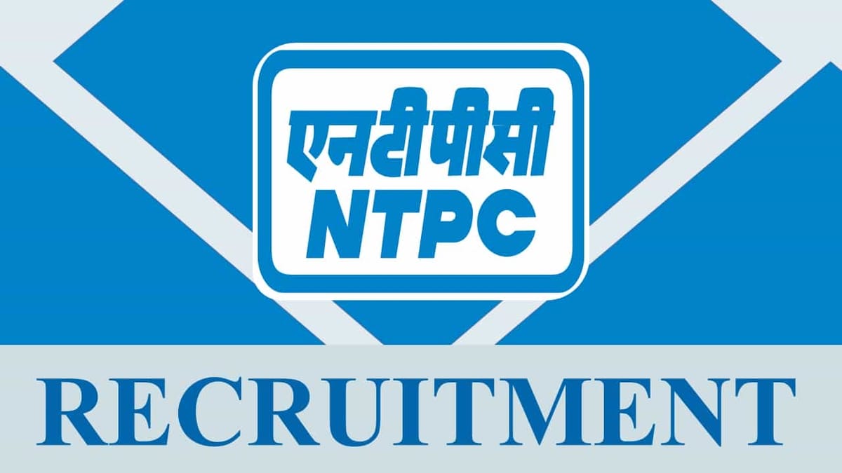 NTPC Recruitment 2023: Check Post, Qualification, Age, Salary and How to Apply