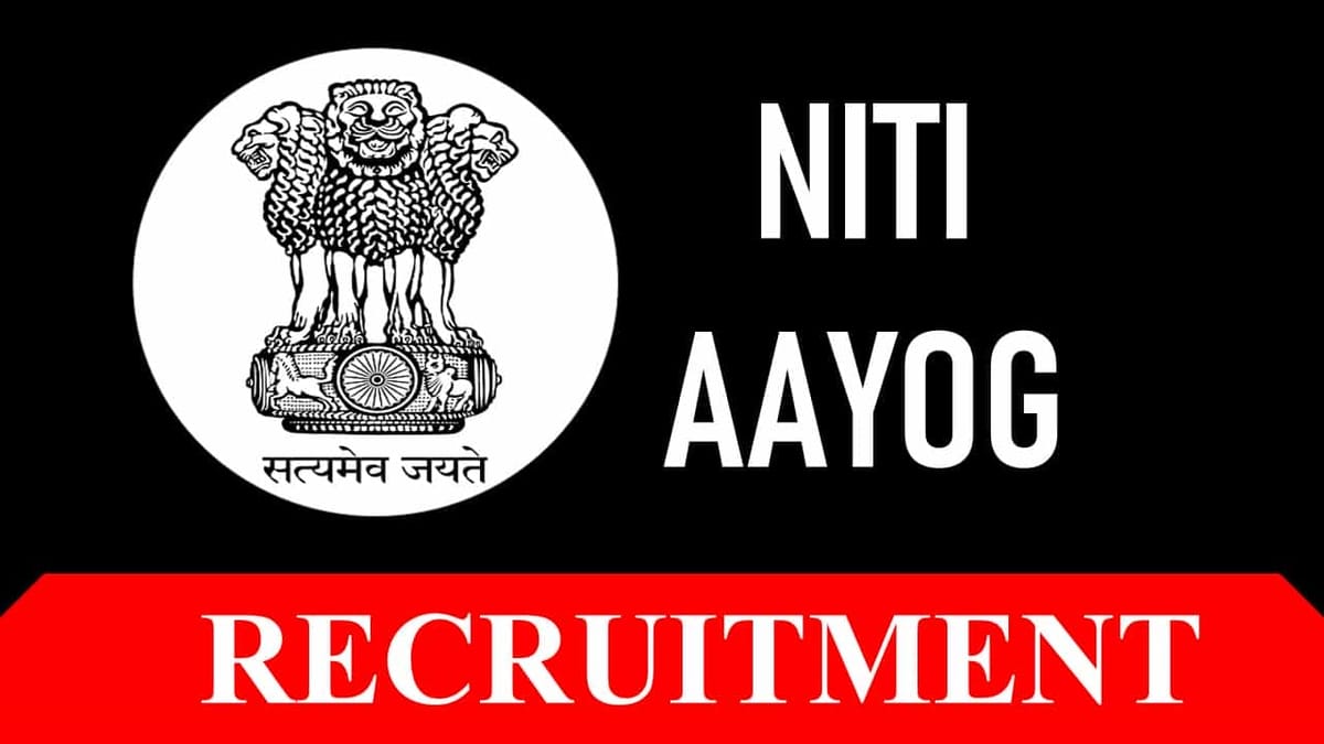 Niti Aayog Recruitment 2023: Monthly Salary up to 220000, Check Post, Eligibility and How to Apply