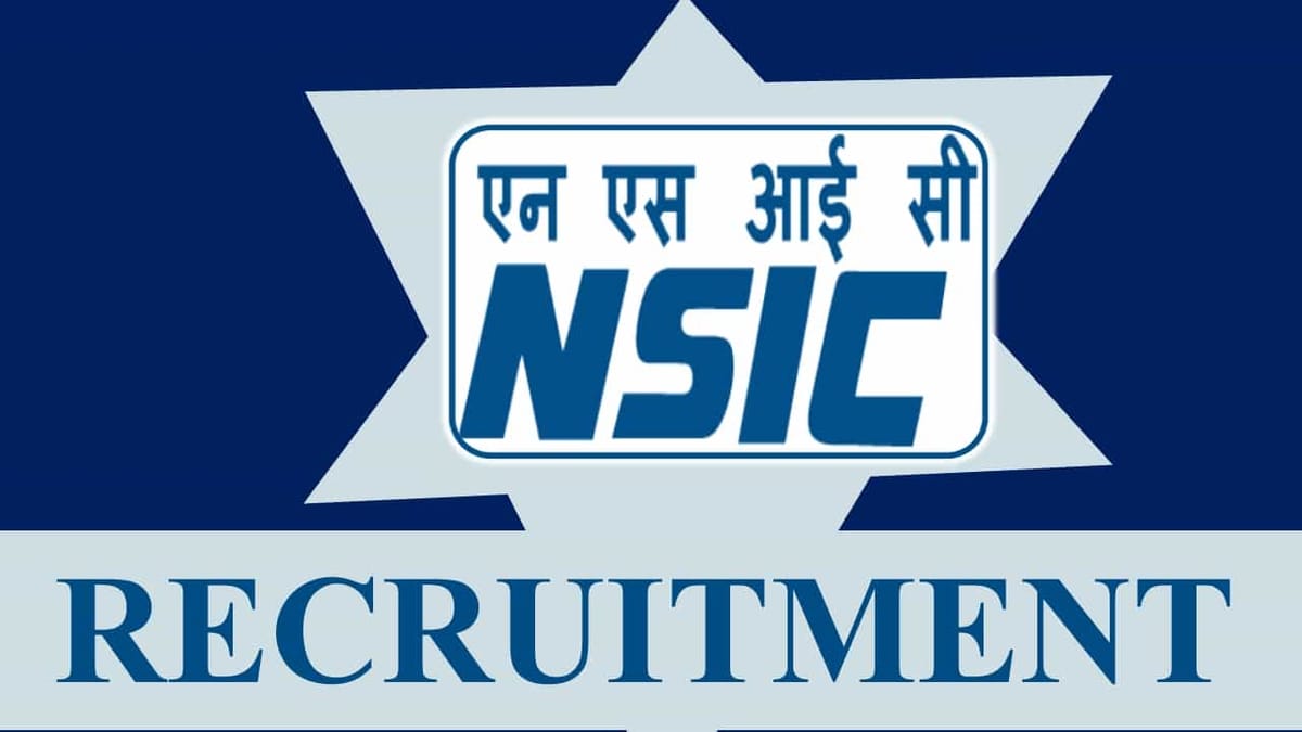 NSIC Recruitment 2023: Check Posts, Eligibility and How to Apply