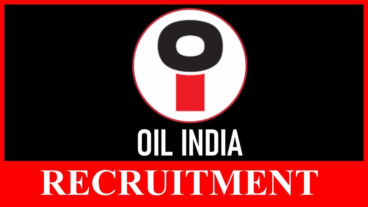 OIL Recruitment 2023: Monthly Salary Upto 40000, Check Post, Qualification and Other Details