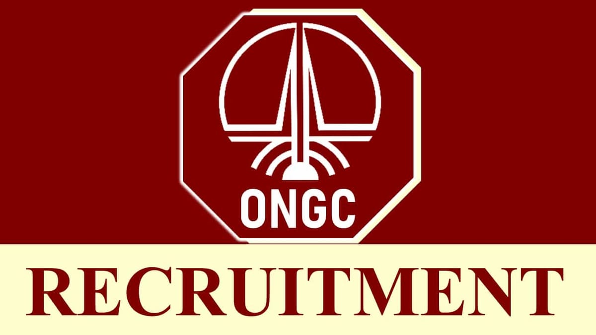 ONGC Recruitment 2023: Check Post, Salary, Age, Qualification and How to Apply