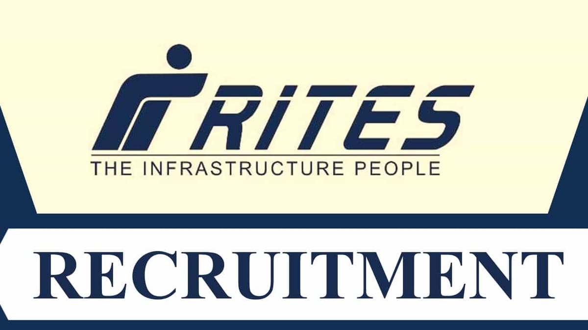 RITES Recruitment 2023: Monthly Salary up to 240000, Check Post, Eligibility and How to Apply
