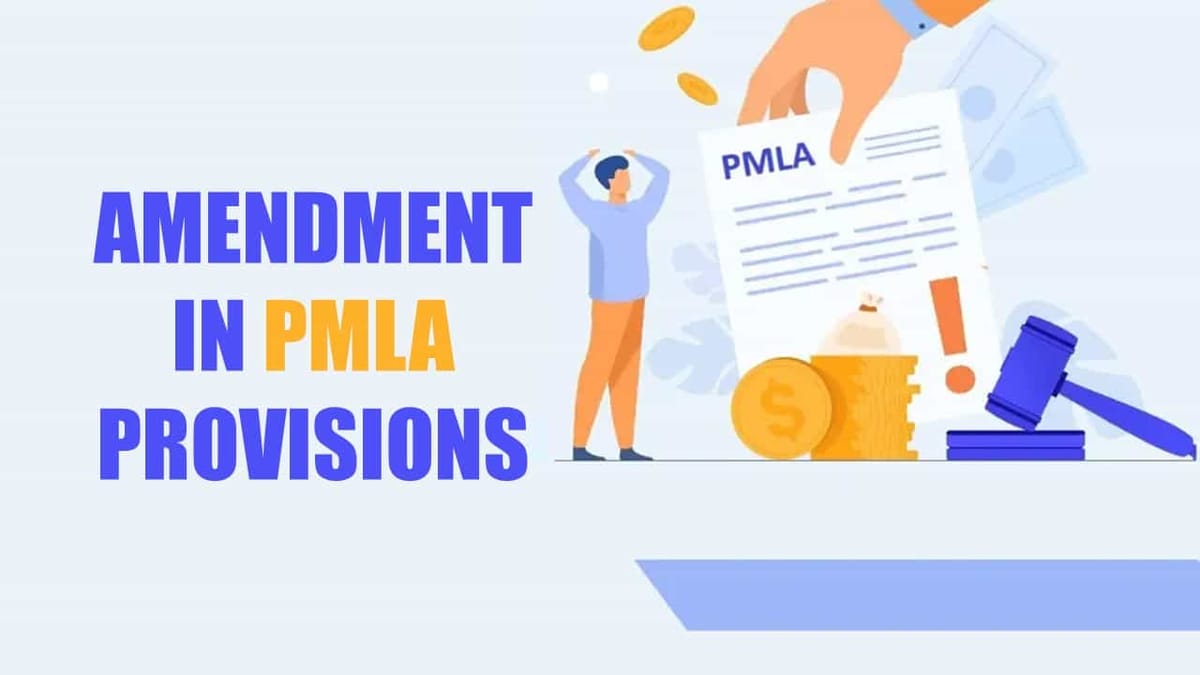 Recent amendment in PMLA Provisions draconian and discriminatory: CA Association gives Representation