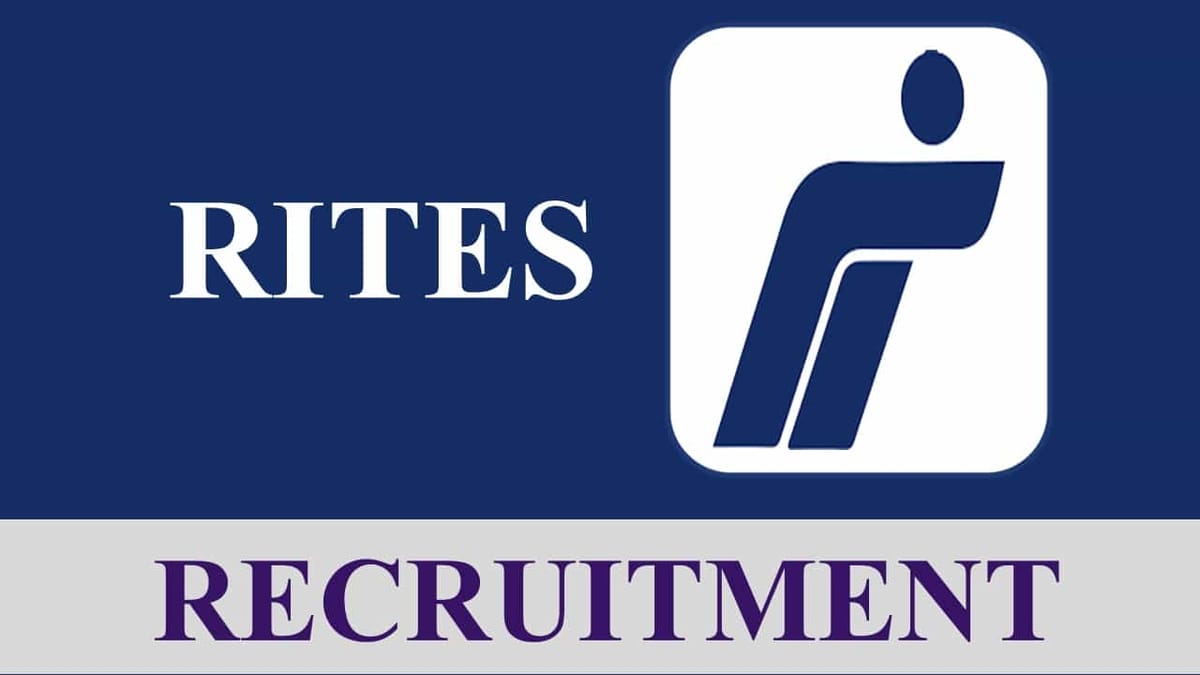 RITES Recruitment 2023: Check Post, Eligibility, Monthly Remuneration, Application Procedure