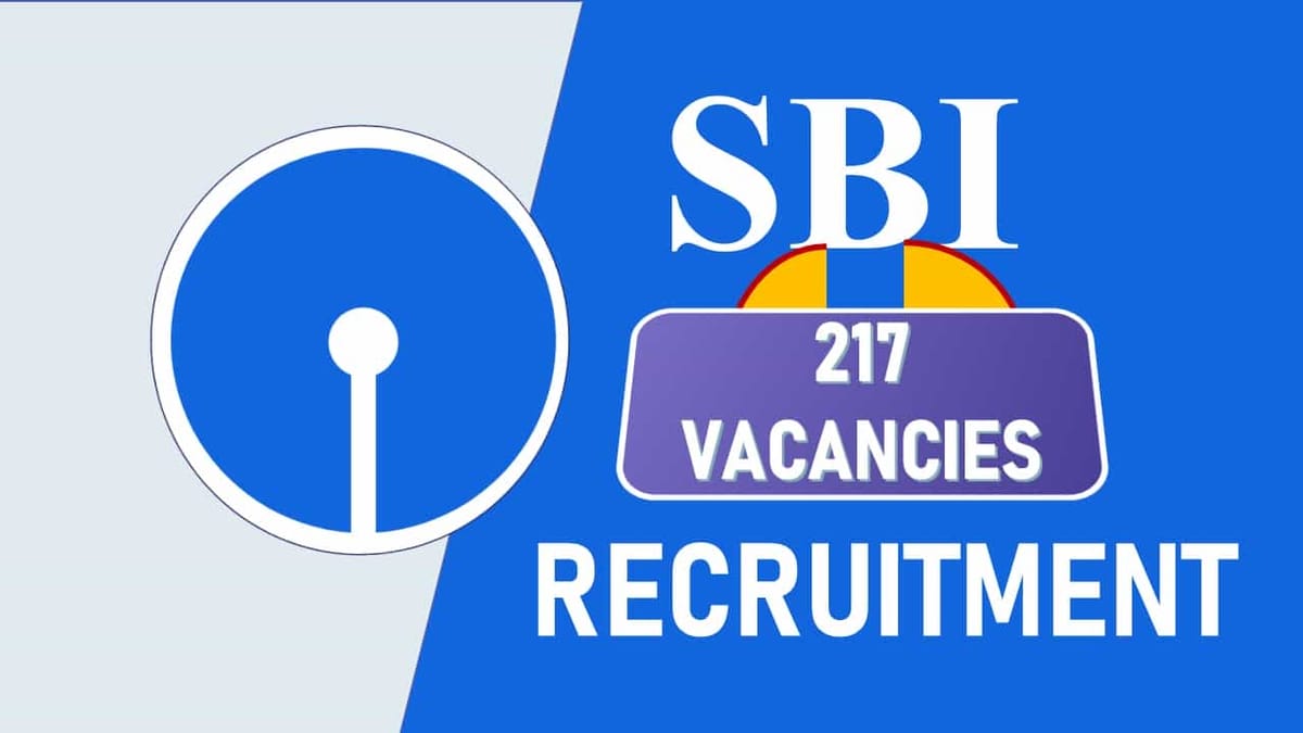 SBI Recruitment 2023 for 200+ Vacancies, Check Posts, Vacancies, Eligibility Details, Application Fees, How to Apply