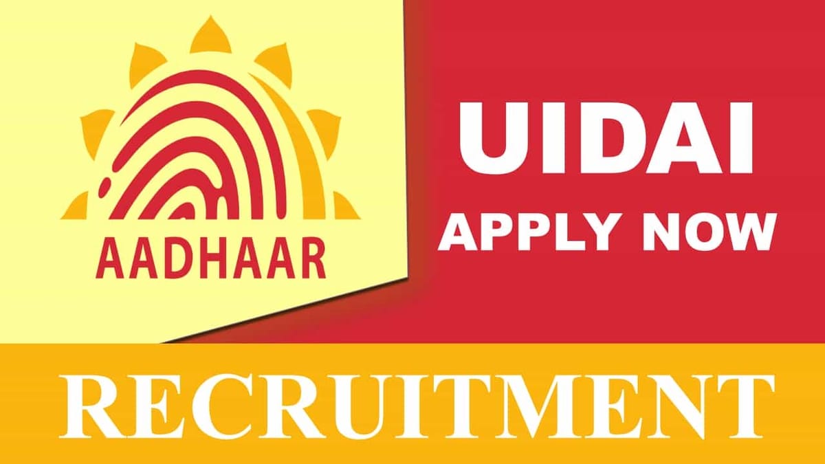 UIDAI Recruitment 2023: Check Posts, Age, Qualification and How to Apply