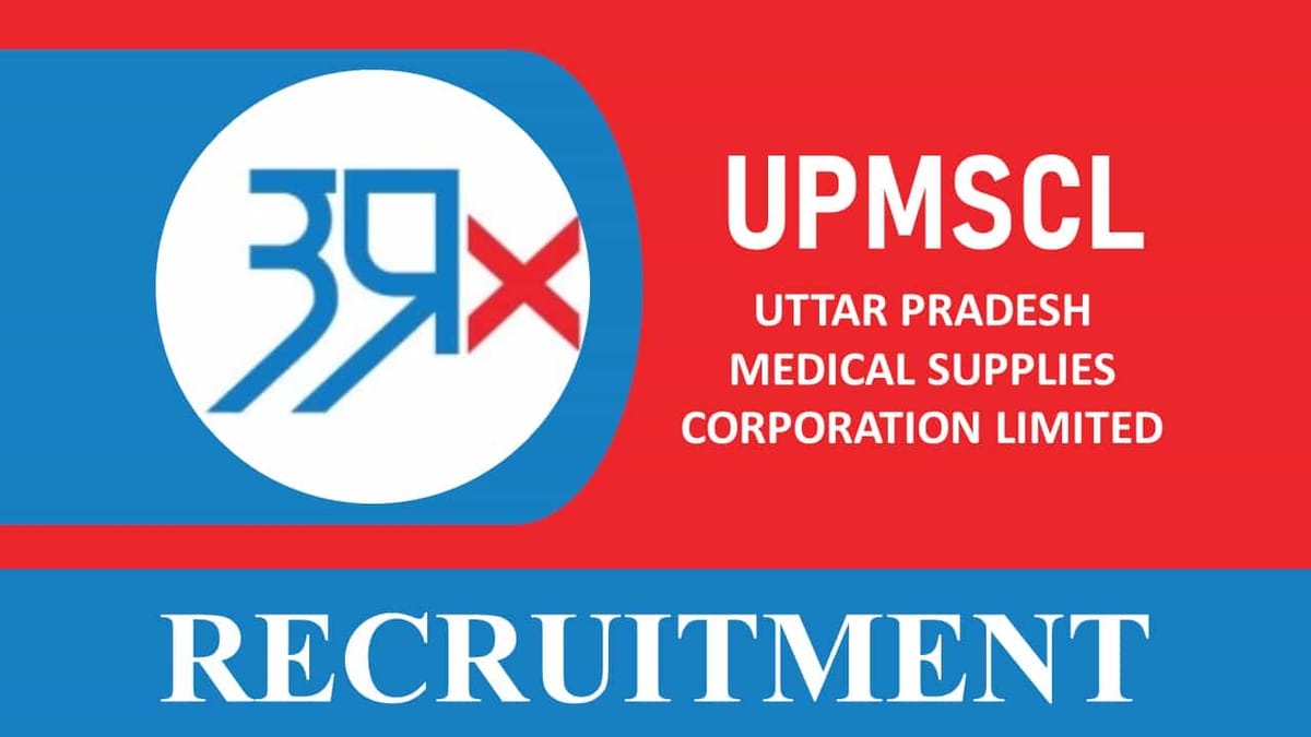 UPMSC Recruitment 2023: Monthly Salary Upto 140000, Check Post, Qualification and Other Details