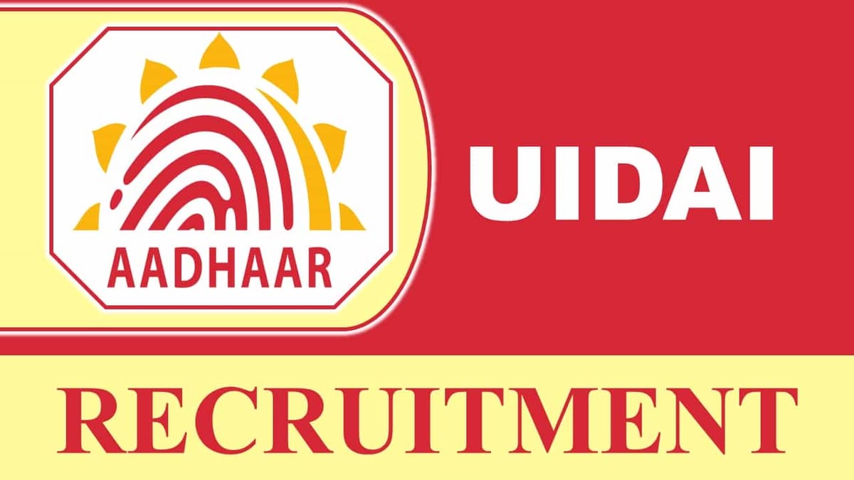 UIDAI Recruitment 2023: Check Posts, Eligibility, Salary and How to Apply