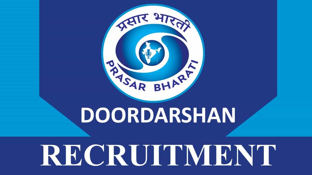 Doordarshan Kendra Recruitment 2023: Check Posts, Qualification and How to Apply