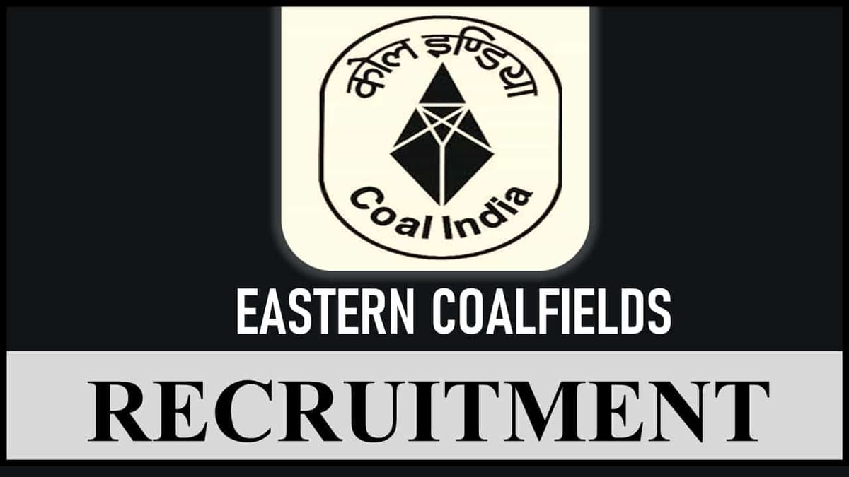 ECL Recruitment 2023: Monthly Salary up to 120000, Check Posts, Vacancies, Essential Experience, and How to Apply