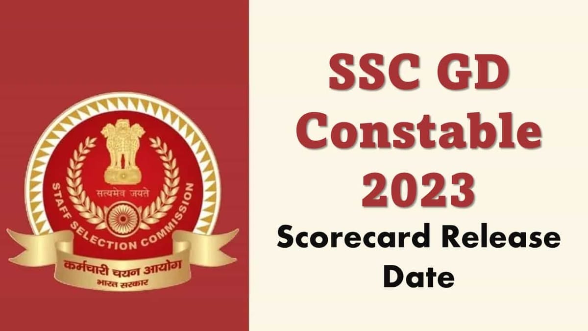 SSC GD Constable 2023: Scorecard release delayed for GD Constable 2023, Find Out Revised Date, Know How to Download Scorecard