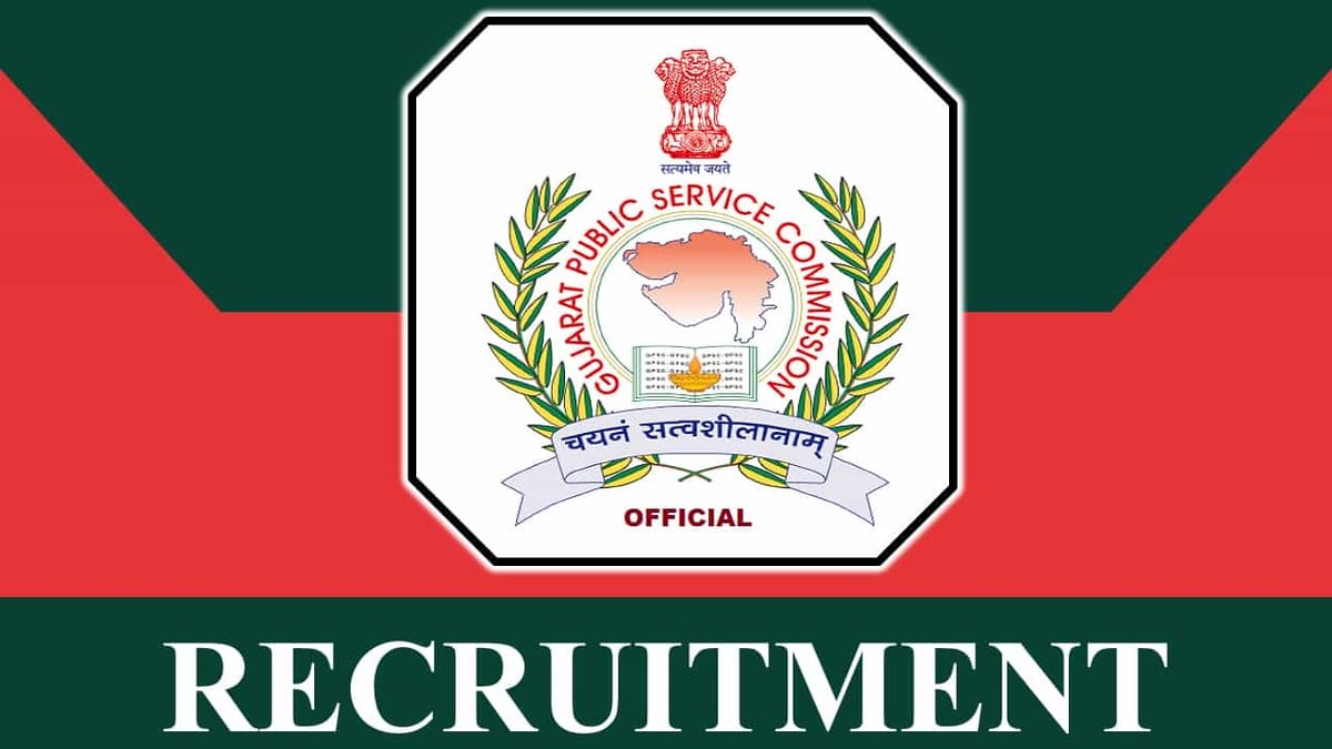 Gpsc Recruitment 2023 Monthly Salary Up To 208700 Check Post Vacancies Eligibility And Other 9599