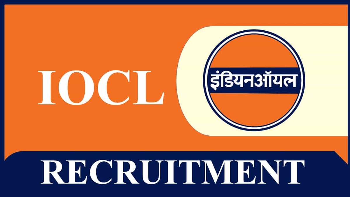 IOCL Recruitment 2023: 65 Vacancies, Check Post, Eligibility and Other Vital Details