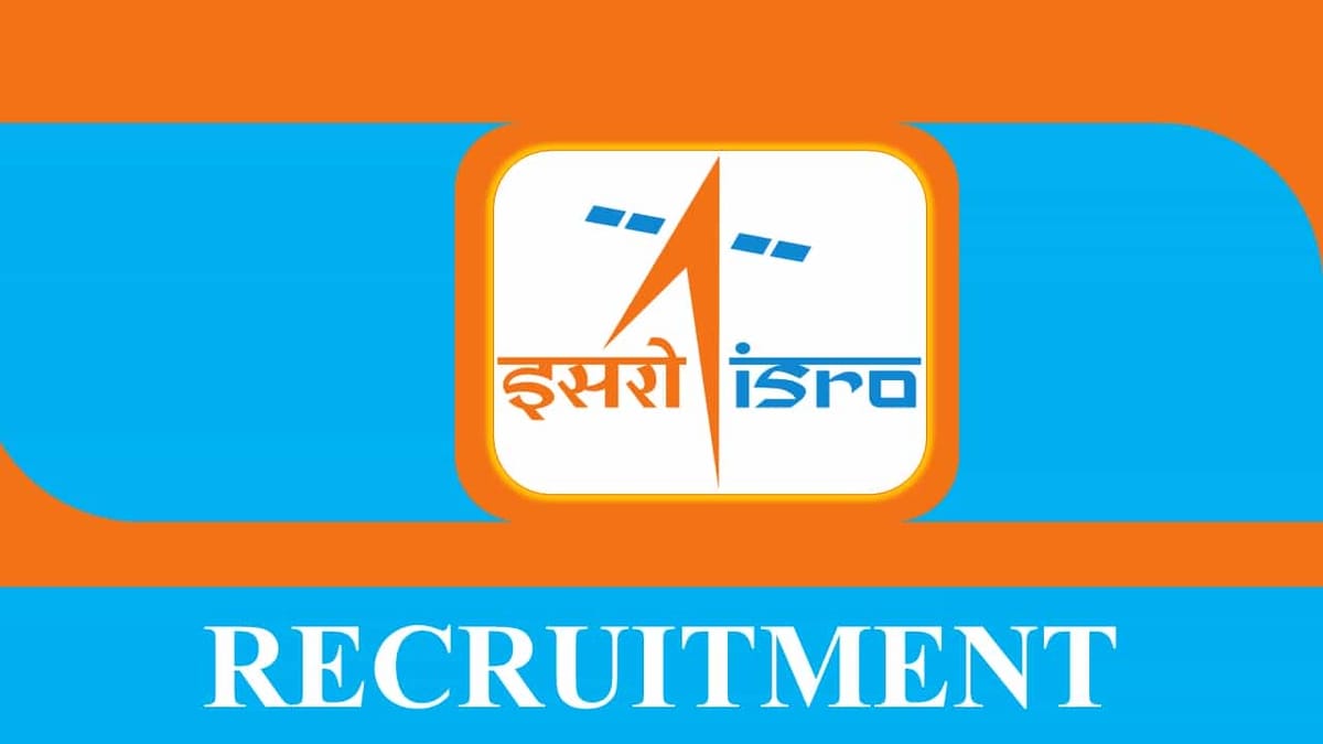 ISRO Recruitment 2023: Monthly Salary up to 63200, Check Vacancies, Age, Qualification and Other Vital Details