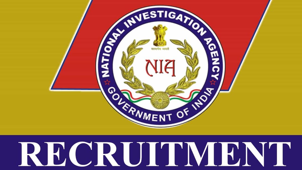 NIA Recruitment 2023: Check Posts, Age, Qualification, Salary and How to Apply