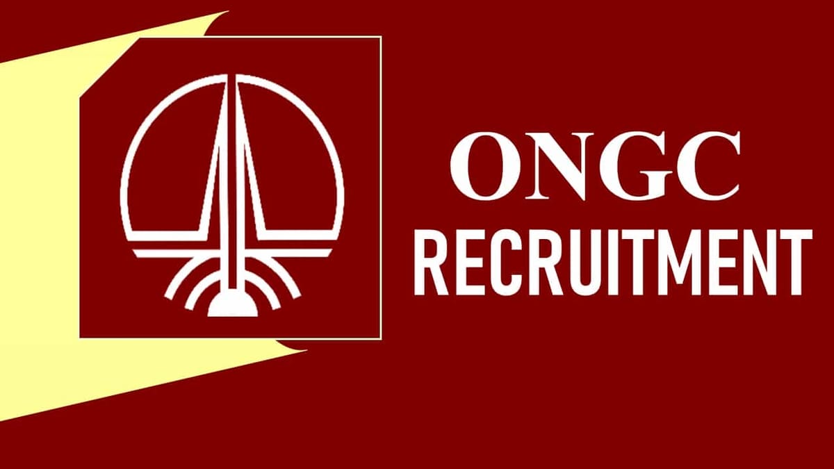 ONGC Recruitment 2023: Monthly Salary Upto 70000, Check Posts, Qualification and How to Apply