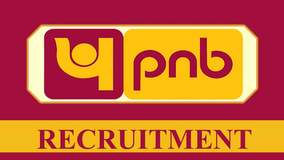 Punjab National Bank Recruitment 2023: Check Post, Vacancies, Age, Qualification, Salary and How to Apply