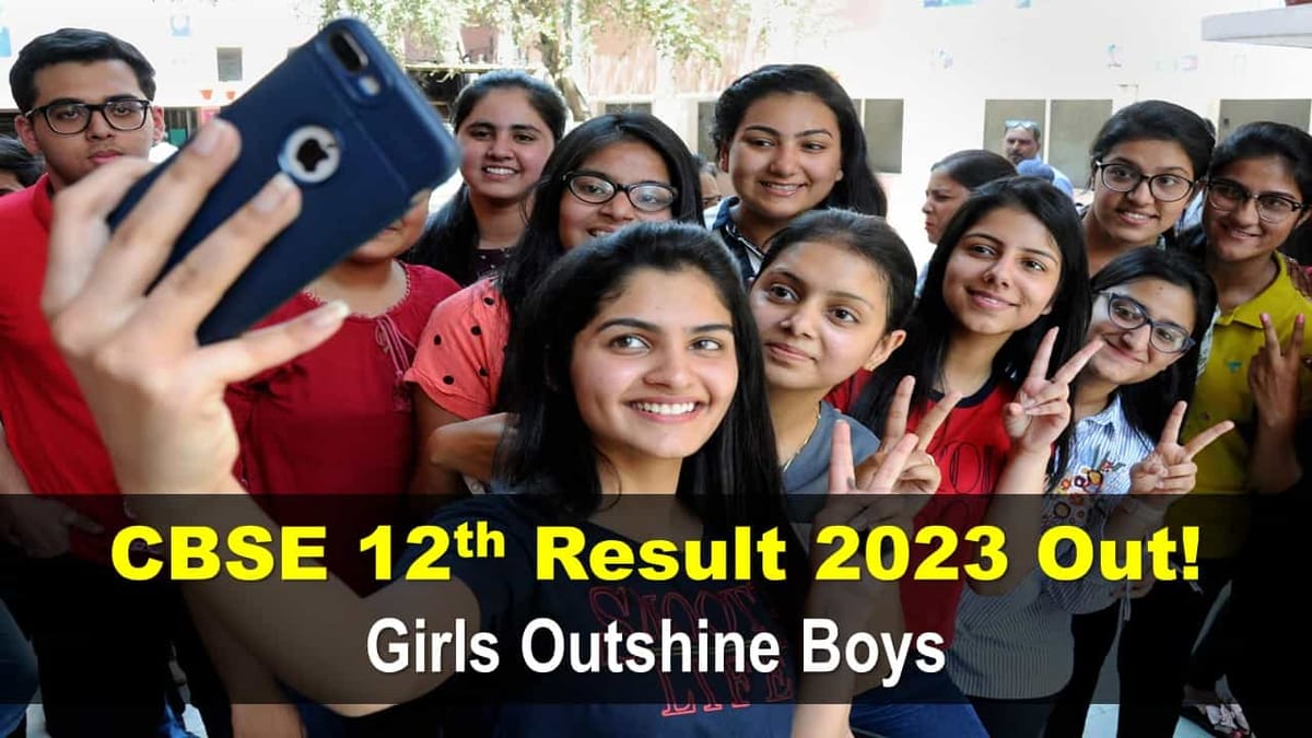 CBSE Class 12th Result 2023 Declared: Girls Outshine Boys Once Again, 87.33% Students Pass