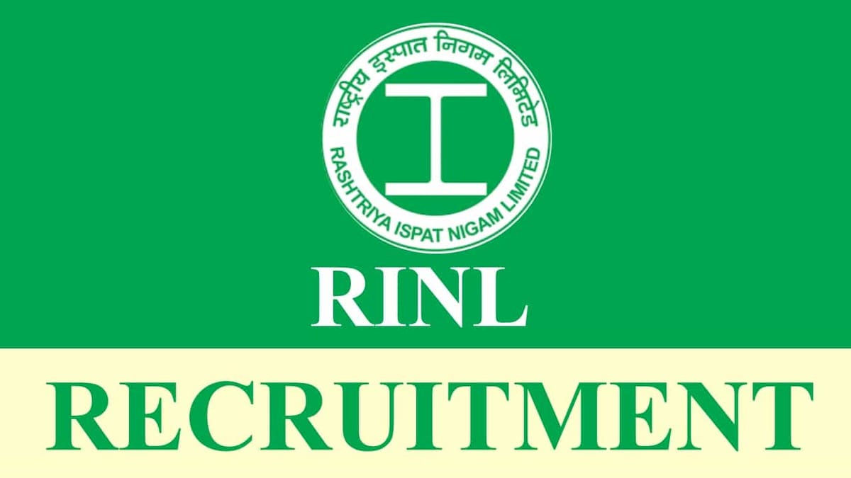 RINL Recruitment 2023: Check Post, Salary, Age, Qualification and How to Apply