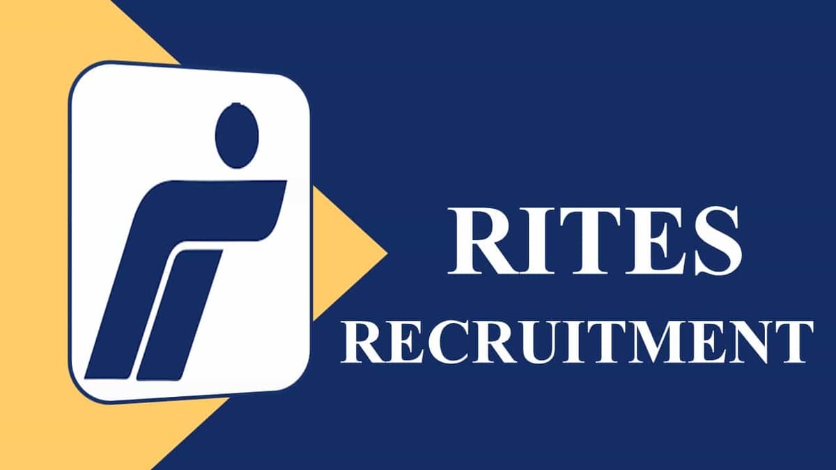 RITES Recruitment 2023: Check Posts, Eligibility, Pay Scale and How to Apply