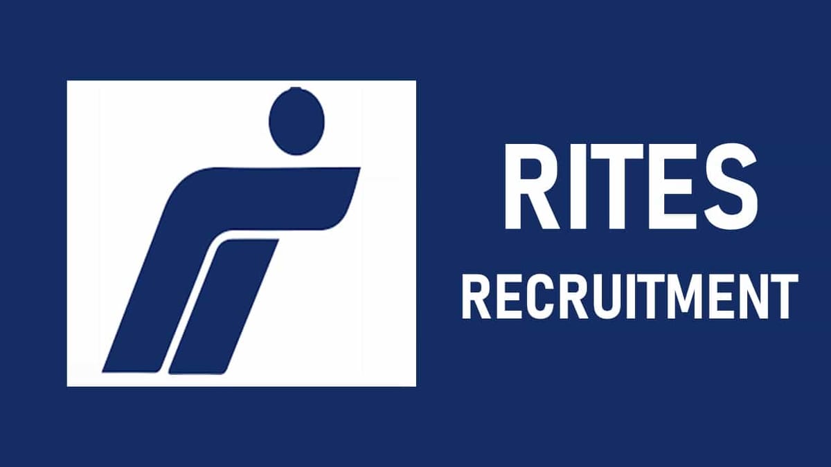 RITES Recruitment 2023: Monthly Salary up to 240000, Check Posts, Eligibility and How to Apply