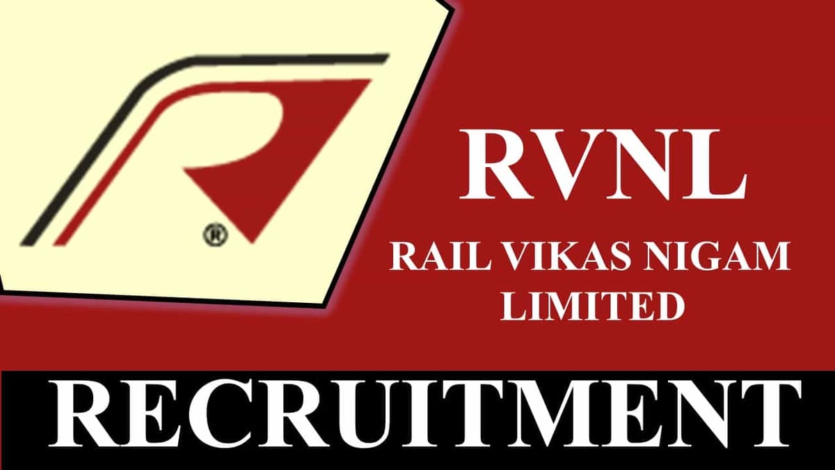 RVNL recruitment 2023: Check Post, Vacancies, Age, Qualification and How to Apply