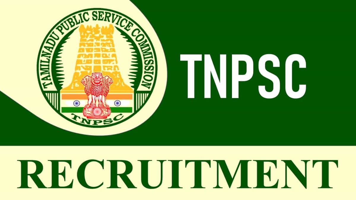 TNPSC Recruitment 2023: Check Posts, Qualification and How to Apply
