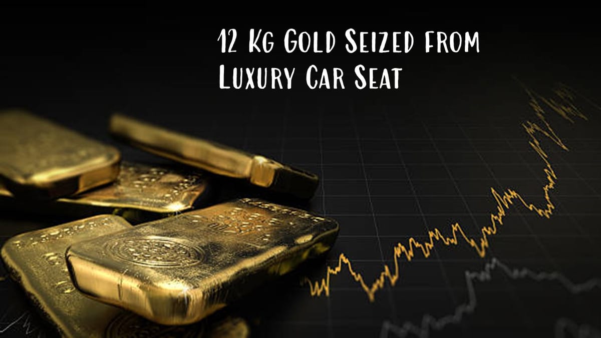 Income Tax raids at various location; 12 Kg Gold seized from Luxury Car Seat