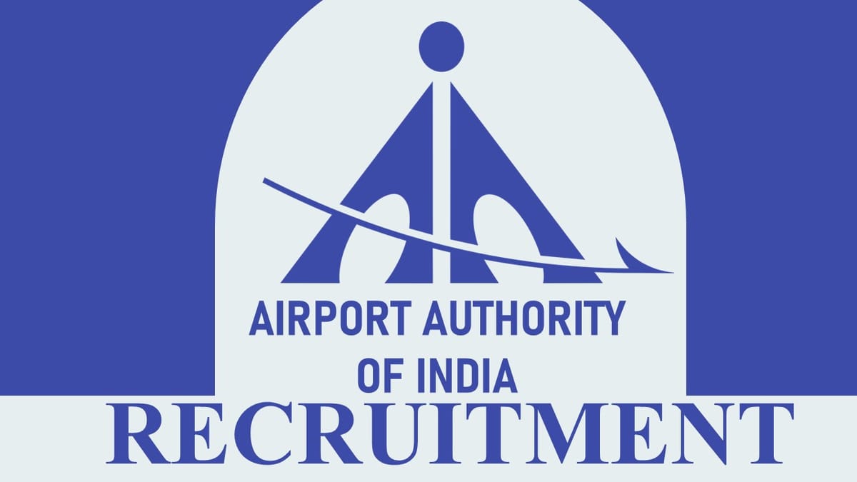 Airport Authority of India Recruitment 2023: Check Post, Vacancies, Age, Qualification, Salary and How to Apply
