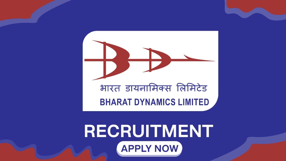 BDL Recruitment 2023: Monthly Salary up to 140000, Check Posts, Eligibility and Other Vital Details