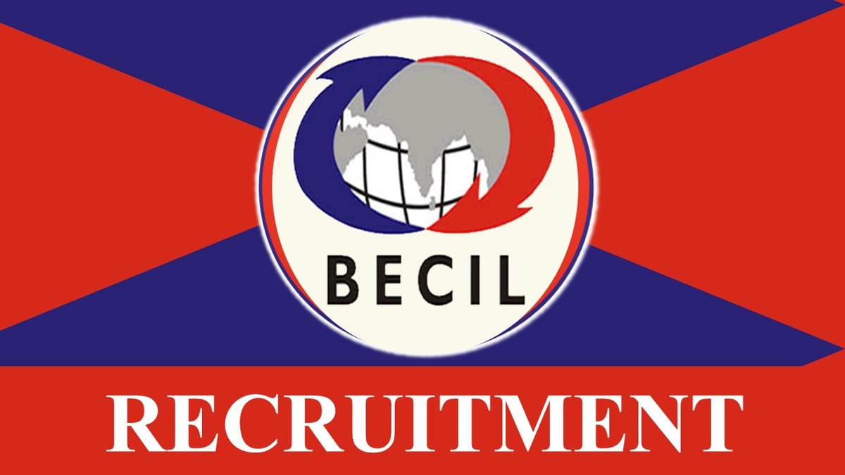 BECIL Recruitment 2023 for Consultant: Check Eligibility, Pay Scale and Other Details