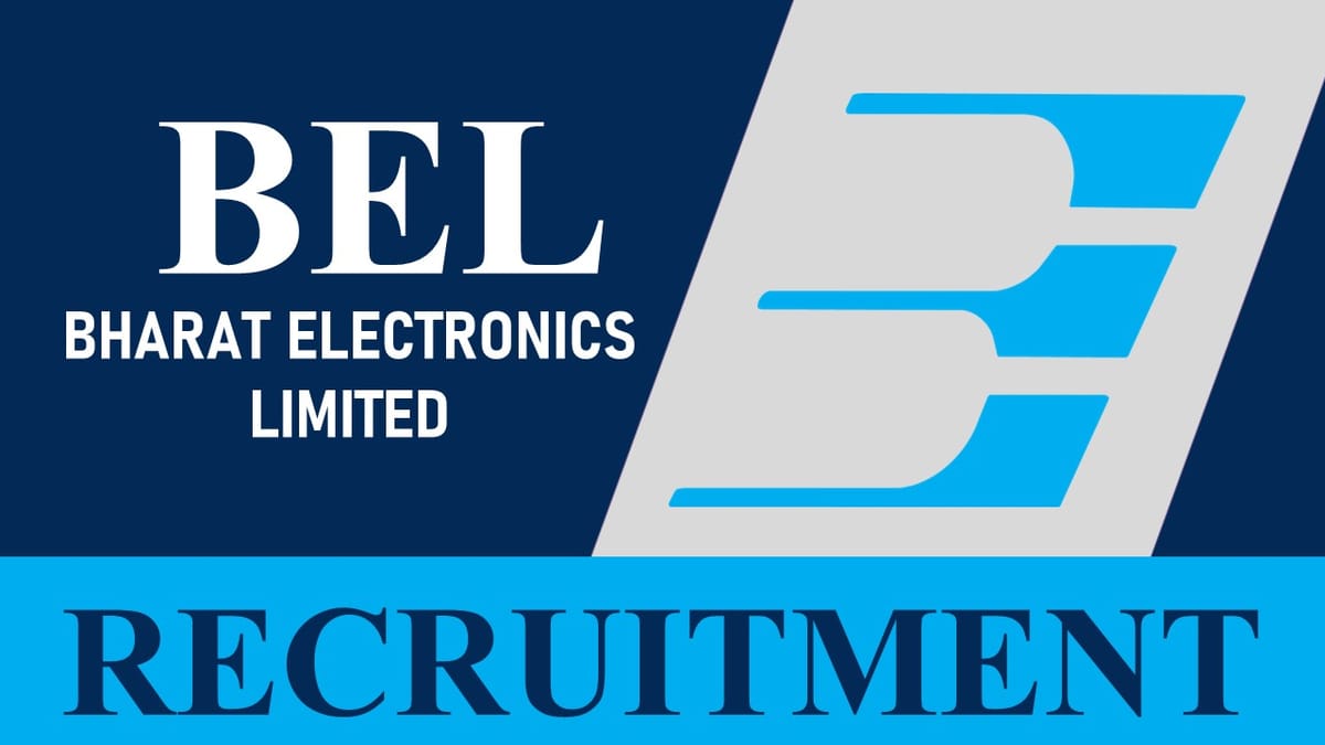 BEL Recruitment 2023 Engineer: Check Vacancies, Qualification, Experience, and Essential Details
