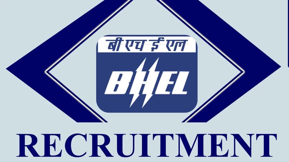 BHEL Recruitment 2023: Check Vacancies, Post, Qualifications, and Other Essential Details