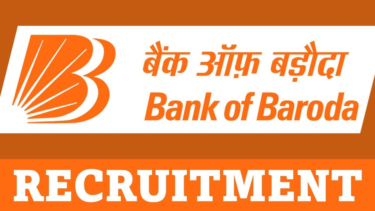 Bank of Baroda Recruitment 2023: Check Vacancy, Post, Qualification, Experience and Other Essential Details