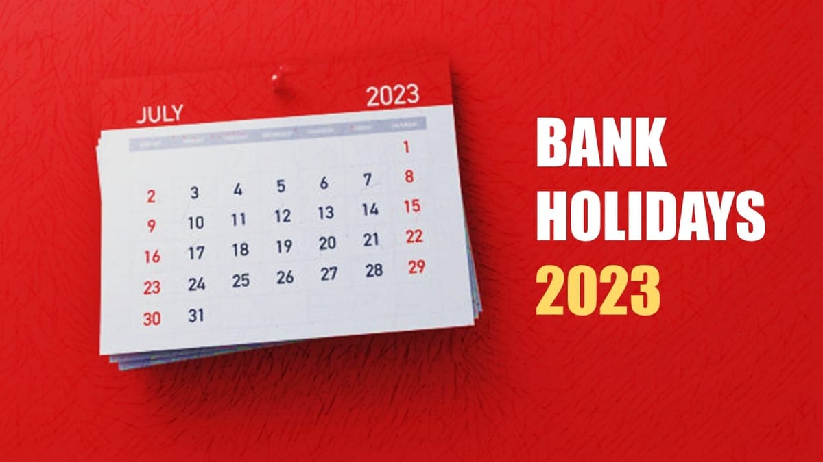 Bank Holiday 2023 Banks to remain closed for 15 Days in July; Check