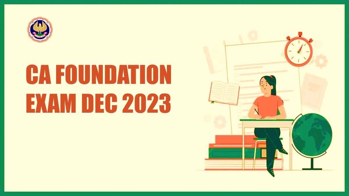 CA Foundation, December, 2023 Exams to be held under Existing Scheme of Education: ICAI President