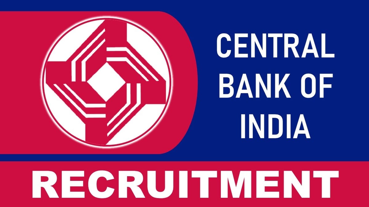 Central Bank of India Recruitment 2023 Released Notification: Check Vacancies, Eligibility, and Applying Procedure