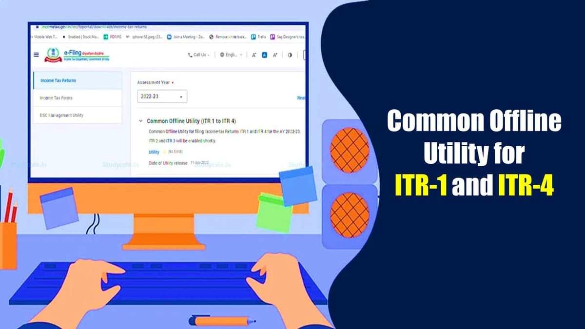 CBDT Enabled Common Offline Utility for ITR-1 and ITR-4 for FY 2022-23 | AY 2023-24