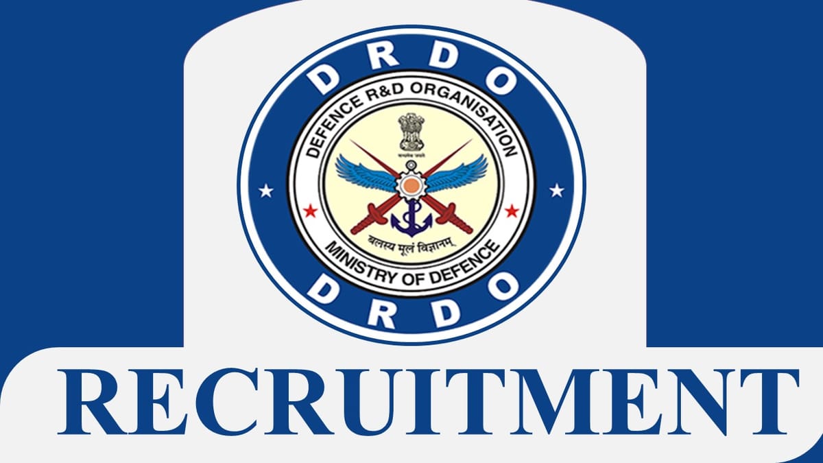 DRDO Recruitment 2023: Check Post, Age, Qualification and Other Vital Details