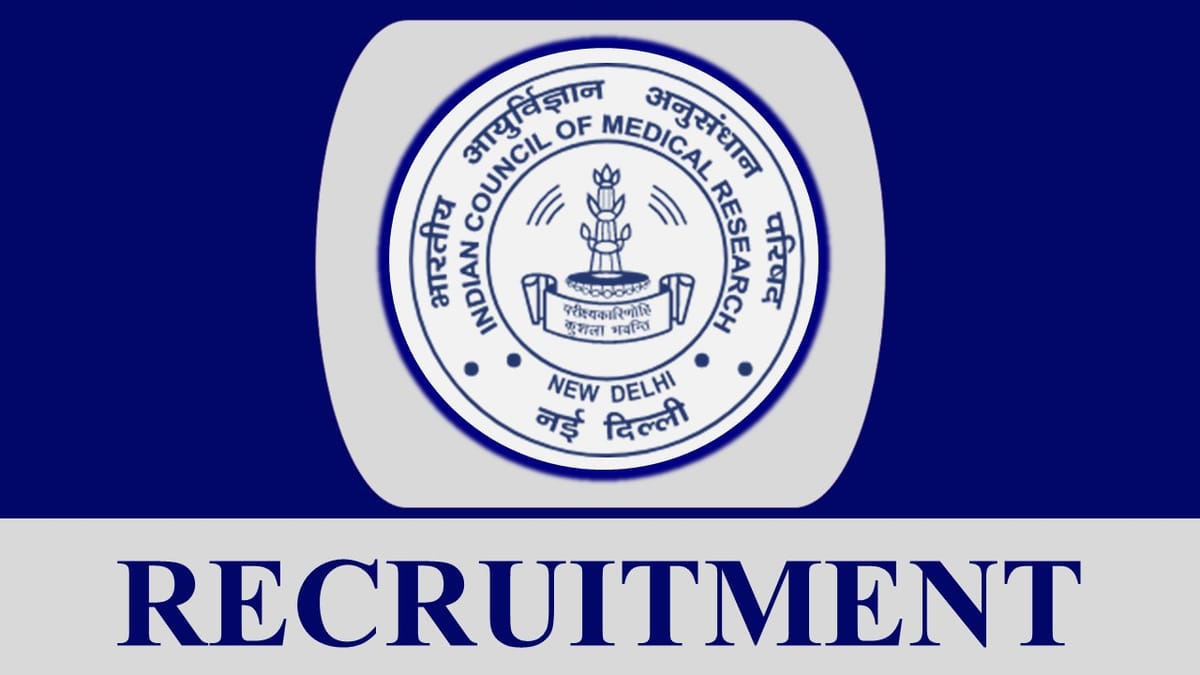 ICMR Recruitment 2023: Check Post, Salary, Age, Qualification and How to Apply