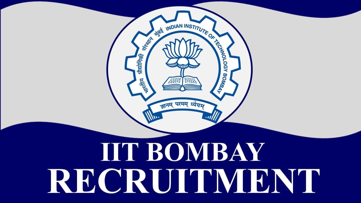IIT Bombay Recruitment 2023 for Project Research Scientist: Check Qualification, Pay Scale and How to Apply