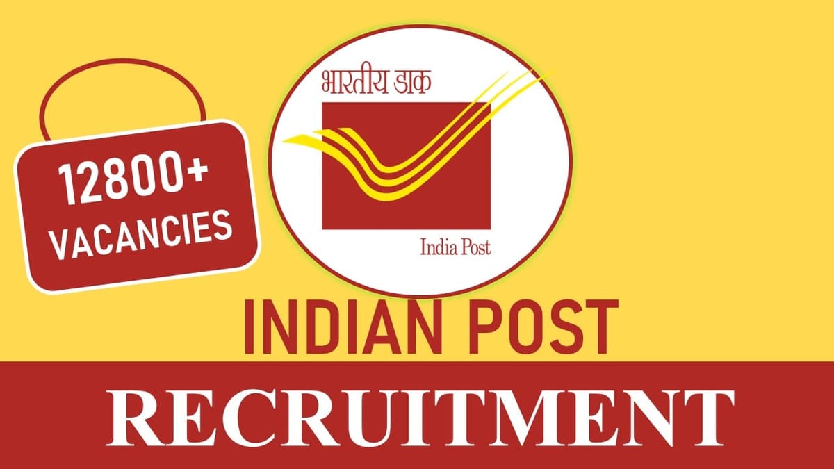 India Post Recruitment 2023: 12800+ Vacancies, Check Posts, Eligibility, Salary and Other Vital Details