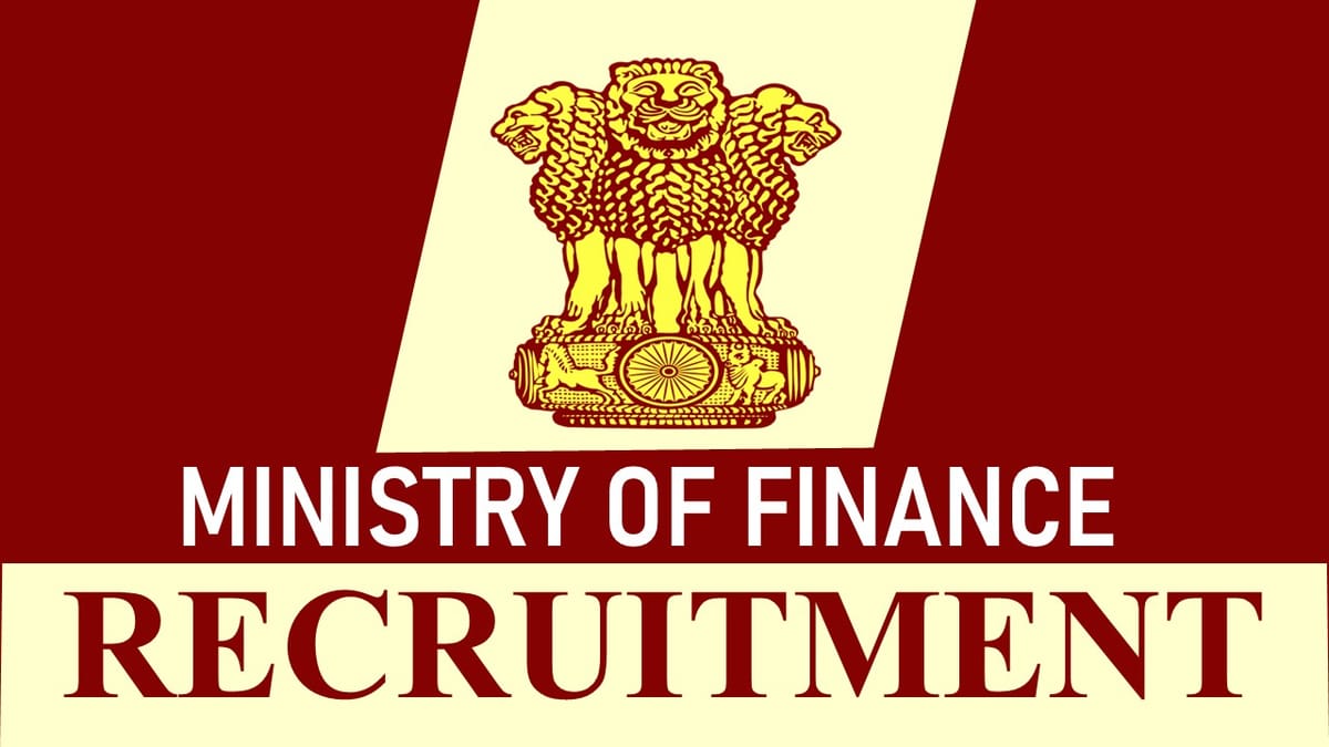 Ministry of Finance Recruitment 2023: Check Post, Age, Qualification and How to Apply