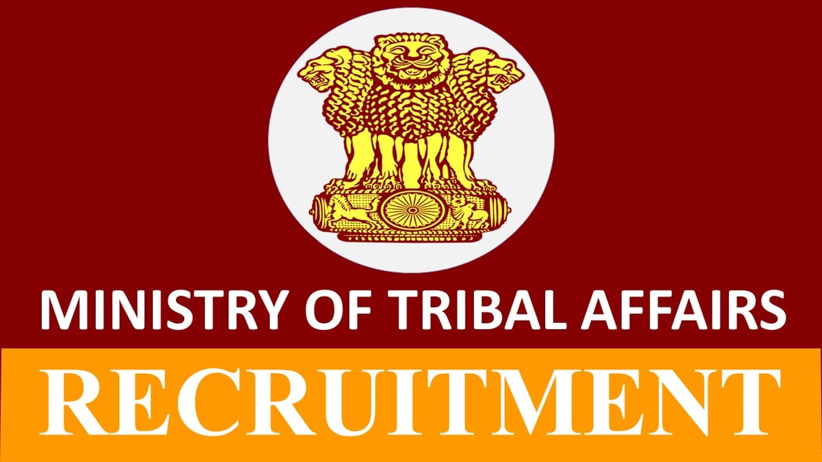 Ministry of Tribal Affairs Recruitment 2023: Check Post, Qualification and Other Details