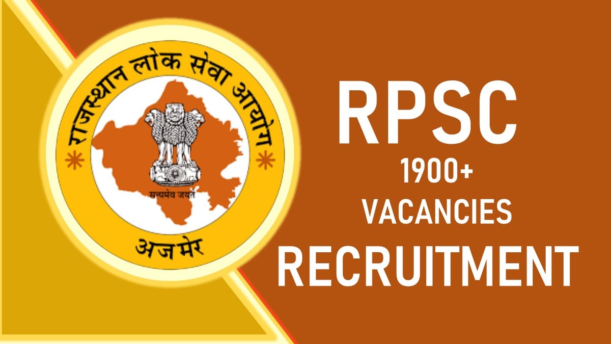 RPSC Recruitment 2023: 1900 Plus Vacancies, Check Post(s), Eligibility, Last Date, Other Relevant Details to Apply