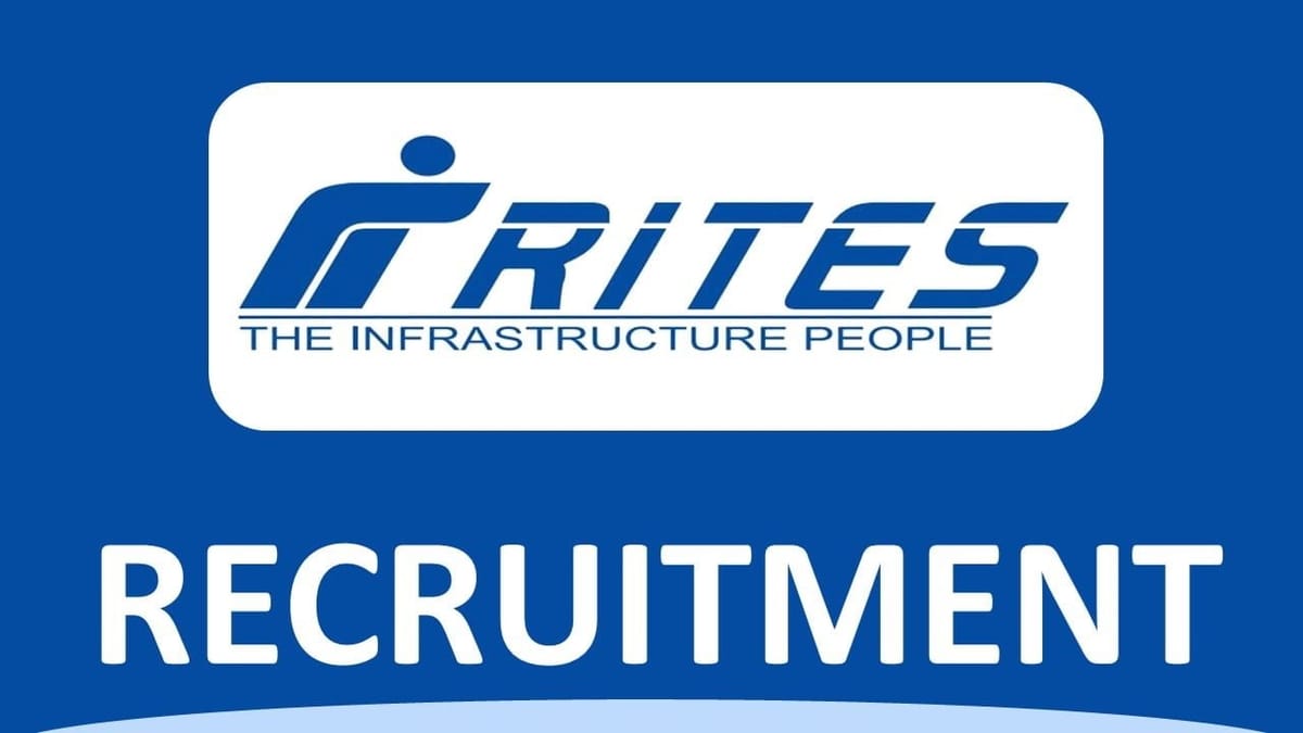 RITES Recruitment 2023 for 34 Vacancies: Check Posts, Qualification, and Applying Procedure
