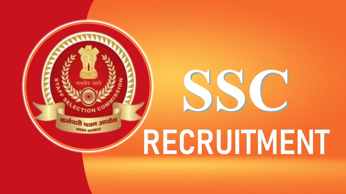 SSC Recruitment 2023: Monthly Salary up to Level 14, Check Posts, Eligibility, Salary and How to Apply