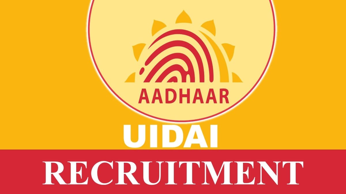 UIDAI Recruitment 2023: Check Posts, Vacancies, Age, Qualification, Salary and How to Apply