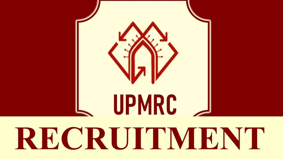 UPMRCL Recruitment 2023: Monthly Salary up to 200000, Check Post, Vacancies, Age, Qualification and How to Apply